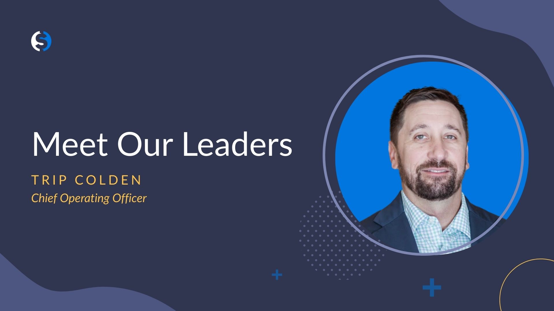a photo of Trip Colden, COO at GovSpend, on a blue background with the text Meet Our Leaders: Trip Colden, Chief Operating Officer written on the image.